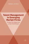 Talent Management in Emerging Market Firms cover