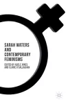 Sarah Waters and Contemporary Feminisms cover