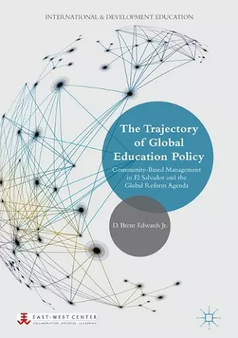 The Trajectory of Global Education Policy cover