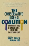 The Conservative-Liberal Coalition cover