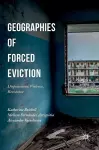 Geographies of Forced Eviction cover