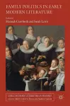 Family Politics in Early Modern Literature cover