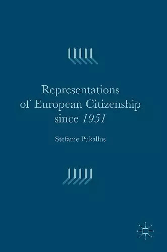 Representations of European Citizenship since 1951 cover