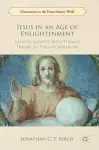 Jesus in an Age of Enlightenment cover