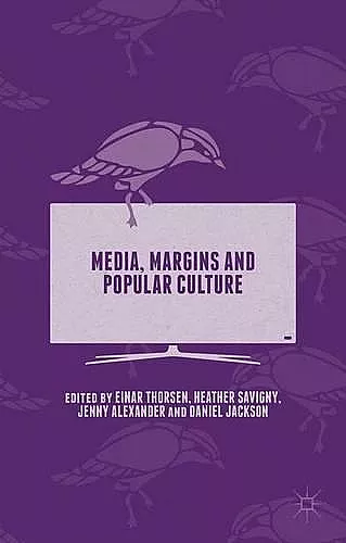 Media, Margins and Popular Culture cover