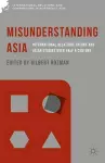 Misunderstanding Asia cover