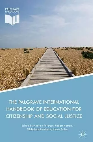 The Palgrave International Handbook of Education for Citizenship and Social Justice cover