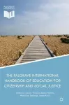 The Palgrave International Handbook of Education for Citizenship and Social Justice cover