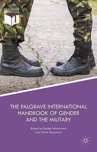 The Palgrave International Handbook of Gender and the Military cover