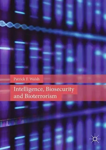 Intelligence, Biosecurity and Bioterrorism cover