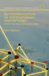 EU Coordination in International Institutions cover