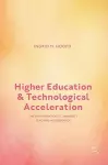 Higher Education and Technological Acceleration cover