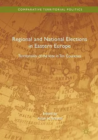 Regional and National Elections in Eastern Europe cover