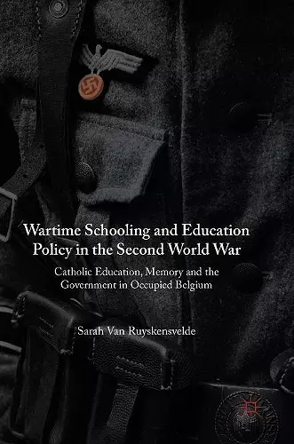 Wartime Schooling and Education Policy in the Second World War cover