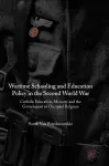 Wartime Schooling and Education Policy in the Second World War cover