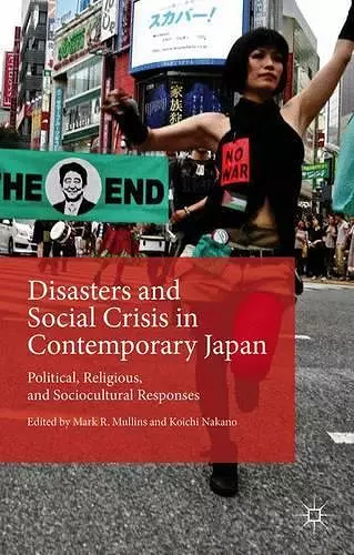 Disasters and Social Crisis in Contemporary Japan cover