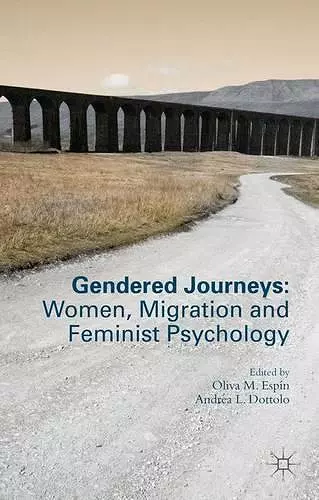 Gendered Journeys: Women, Migration and Feminist Psychology cover