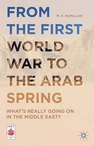 From the First World War to the Arab Spring cover