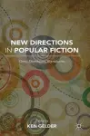 New Directions in Popular Fiction cover