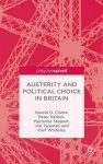 Austerity and Political Choice in Britain cover