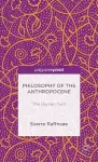 Philosophy of the Anthropocene cover