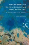 African American Political Thought and American Culture cover