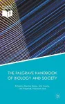 The Palgrave Handbook of Biology and Society cover