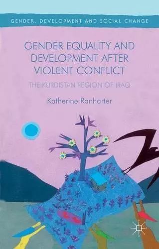 Gender Equality and Development After Violent Conflict cover