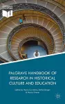 Palgrave Handbook of Research in Historical Culture and Education cover