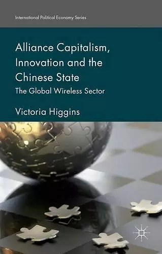 Alliance Capitalism, Innovation and the Chinese State cover