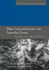 Water, Crime and Security in the Twenty-First Century cover