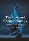 Theatre and Phenomenology cover