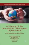 A History of the International Movement of Journalists cover