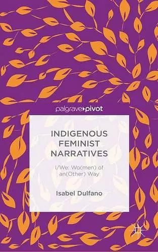 Indigenous Feminist Narratives cover