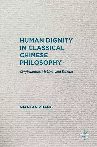 Human Dignity in Classical Chinese Philosophy cover