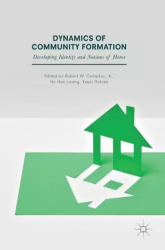 Dynamics of Community Formation cover