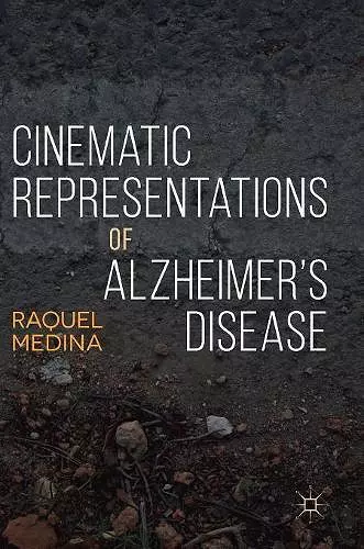 Cinematic Representations of Alzheimer’s Disease cover