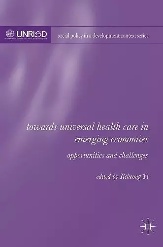 Towards Universal Health Care in Emerging Economies cover