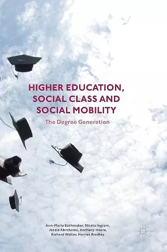 Higher Education, Social Class and Social Mobility cover