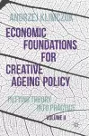 Economic Foundations for Creative Ageing Policy, Volume II cover
