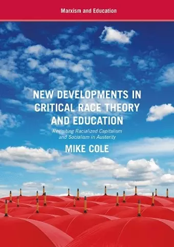 New Developments in Critical Race Theory and Education cover