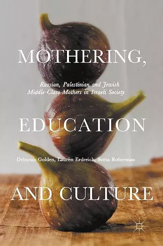 Mothering, Education and Culture cover