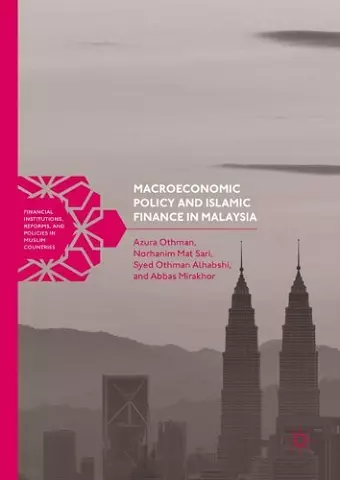 Macroeconomic Policy and Islamic Finance in Malaysia cover