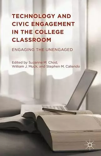 Technology and Civic Engagement in the College Classroom cover