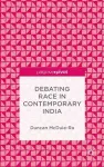 Debating Race in Contemporary India cover