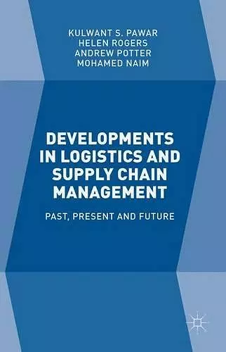Developments in Logistics and Supply Chain Management cover