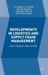 Developments in Logistics and Supply Chain Management cover