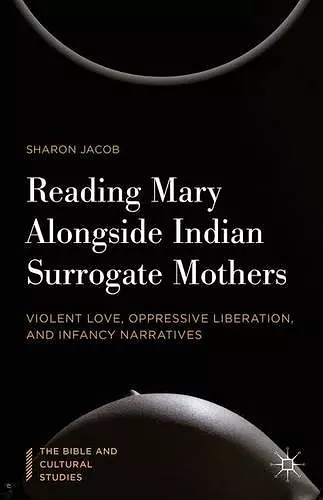 Reading Mary Alongside Indian Surrogate Mothers cover