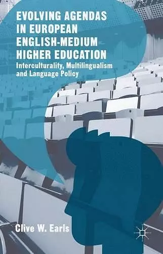 Evolving Agendas in European English-Medium Higher Education cover