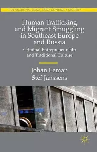 Human Trafficking and Migrant Smuggling in Southeast Europe and Russia cover